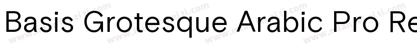 Basis Grotesque Arabic Pro Regular字体转换